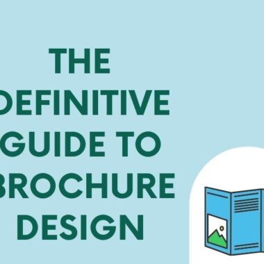 The Definitive Guide to Brochure Design